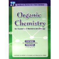 Organic Chemistry for Students of Medicine and Biology