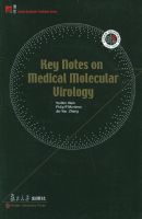 ҽѧ���Ӳ���ѧ��Ҫ-Key Notes on Medical Molecular Virology������ѧ���о���ϵ��